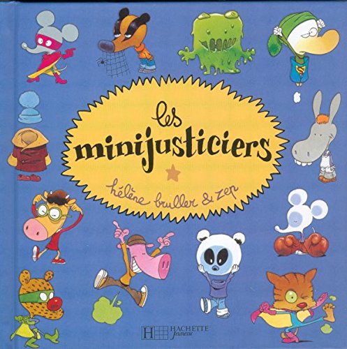 les minijusticiers  