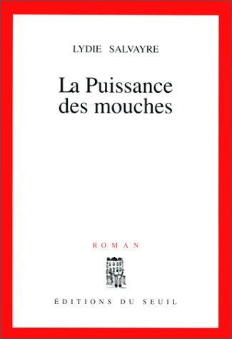 la puissance des mouches  