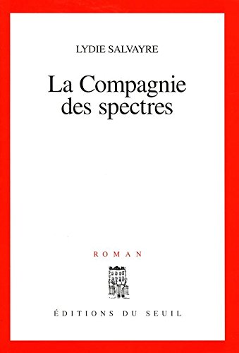 la compagnie des spectres  