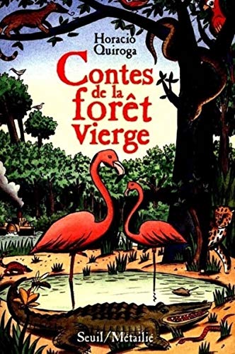 contes de la forêt vierge