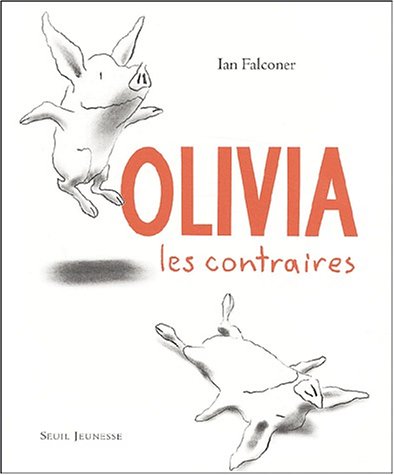 olivia, les contraires