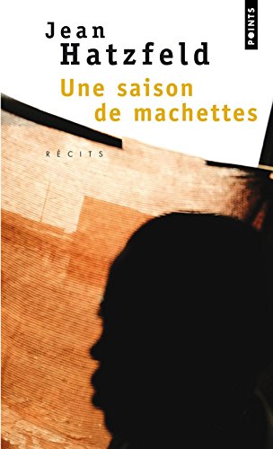 une saison de machettes   [1253]