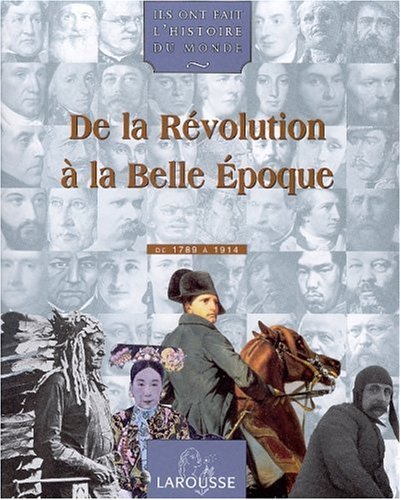 de la révolution à la belle époque [3]