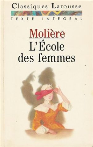 l' ecole des femmes  
