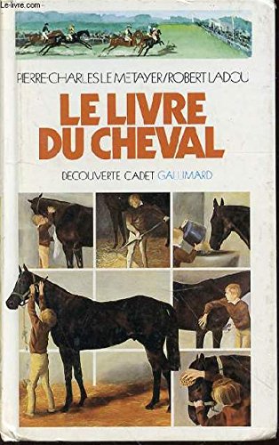 [Le ]Livre du cheval