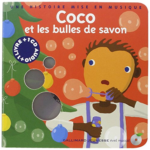 coco et les bulles de savon (+ 1 cd)