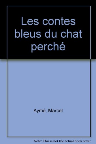 Les Contes Bleus Du Chat Perche Mediatheque Andre Vecten