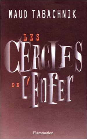 les cercles de l'enfer  