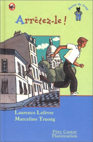 arrêtez-le !
