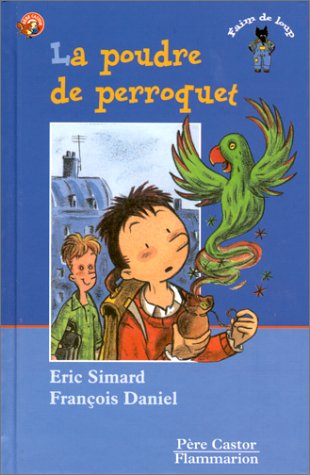 poudre de perroquet (la )