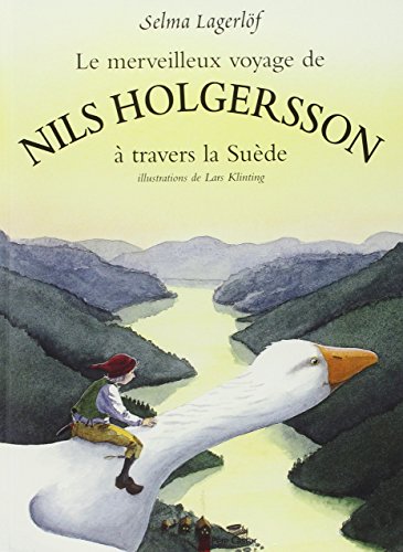 le merveilleux voyage de nils holgersson à travers la suède  