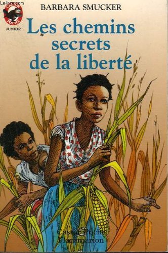 les chemins secrets de la liberté   [44]