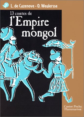 13 contes de l'empire mongol [665]