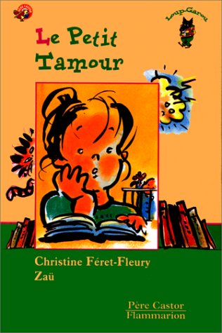 petit tamour (le )
