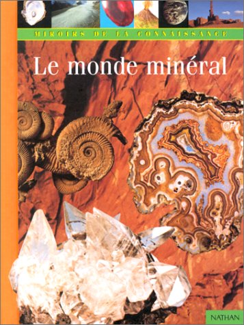 le monde minéral   [5]
