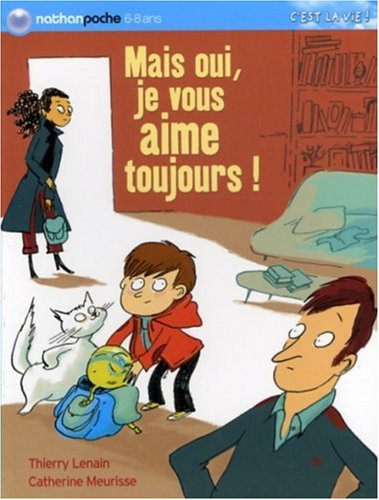 mais oui, je vous aime toujours !