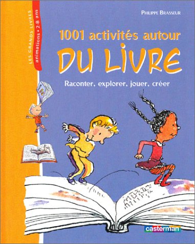 1.001 activités autour du livre