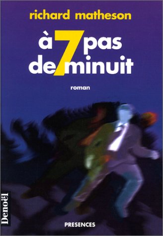 a sept pas de minuit