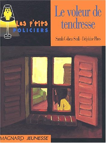 le voleur de tendresse  