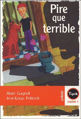 pire que terrible [40]