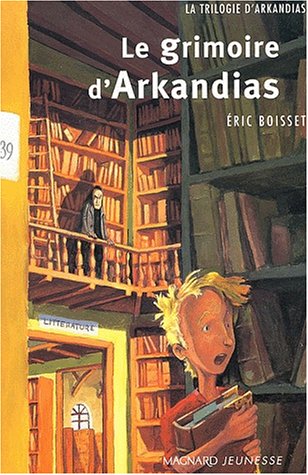la trilogie d'arkandias   [1]