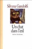 un chat dans l'oeil  