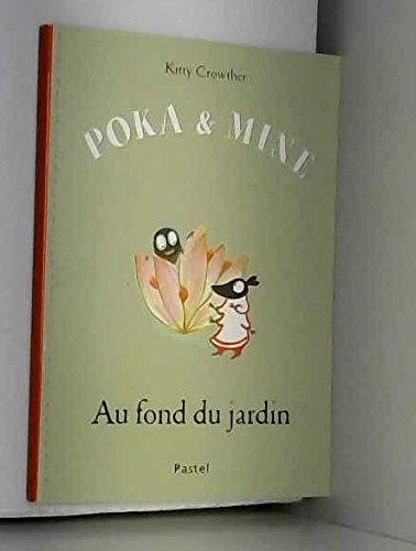 au fond du jardin