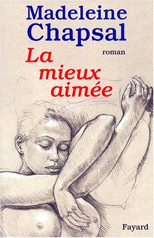 la mieux aimée  