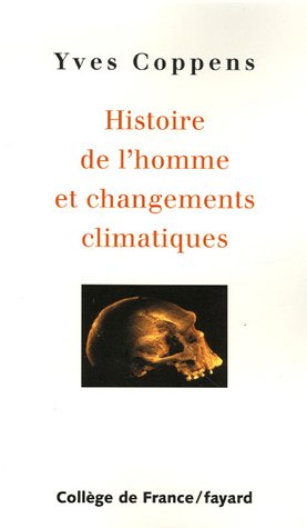 histoire de l'homme et changements climatiques