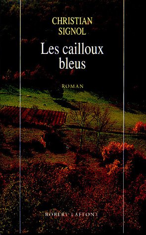les cailloux bleus  