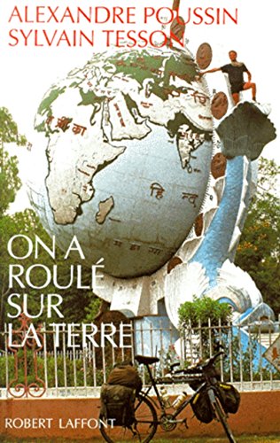 on a roulé sur la terre