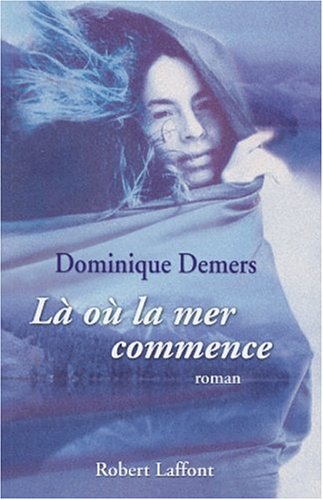 là où la mer commence