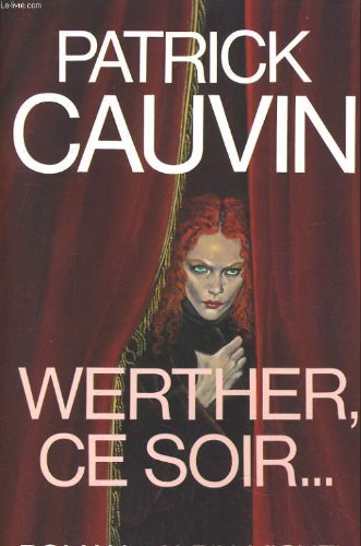 werther, ce soir