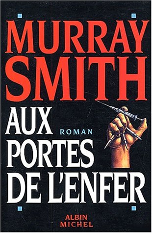 aux portes de l'enfer