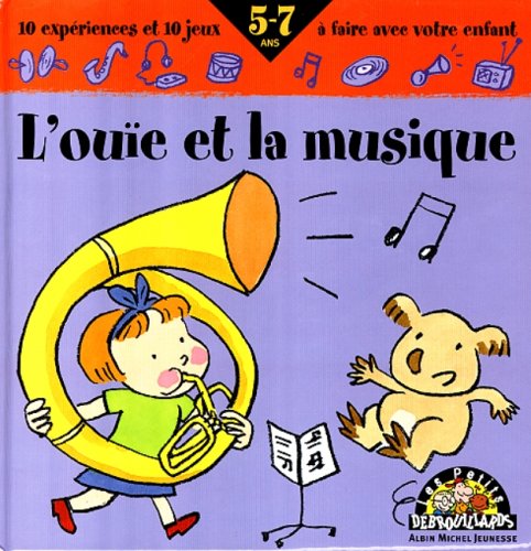 Ouïe et la musique (L )