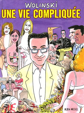 une vie compliquée  
