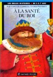 à la santé du roi [81]
