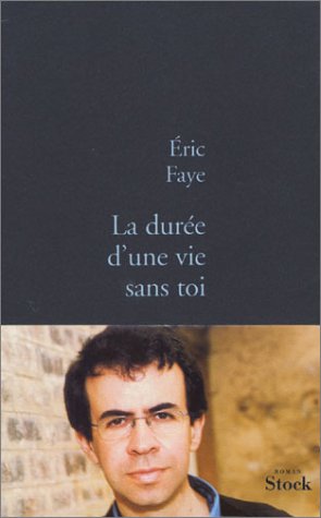 la durée d'une vie sans toi  