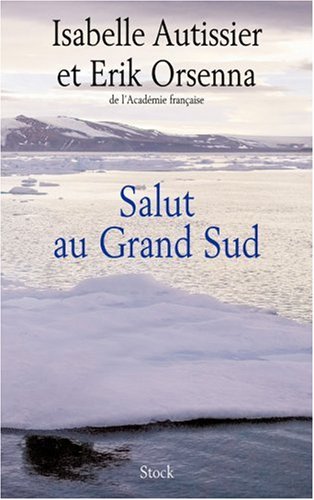 salut au grand sud