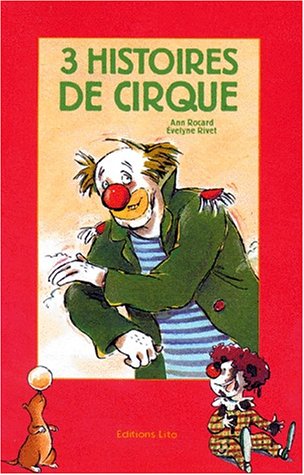 3 histoires de cirque