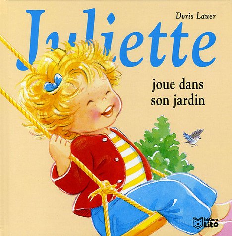 Juliette joue dans son jardin