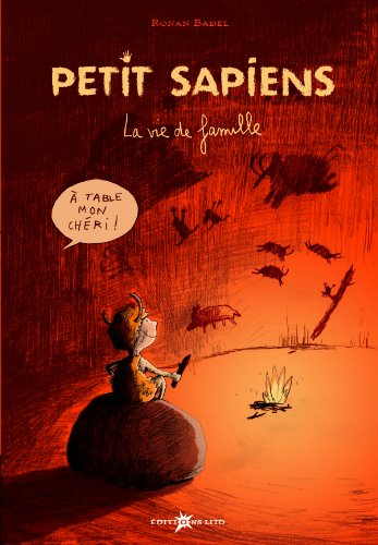 petit sapiens - la vie de famille