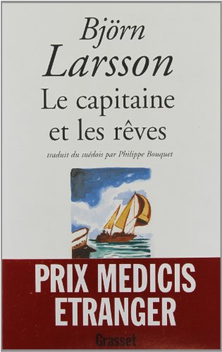 le capitaine et les rêves  