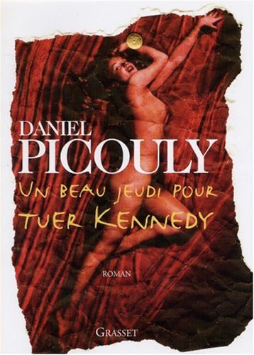 un beau jeudi pour tuer kennedy  