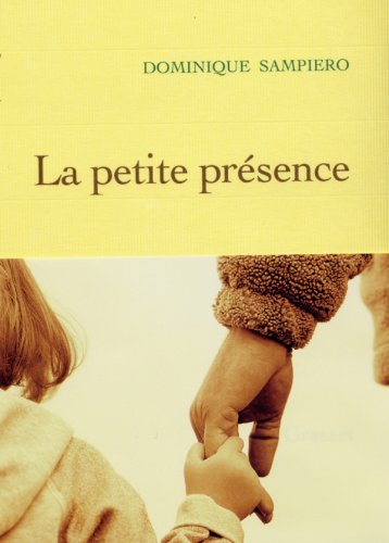 la petite présence  
