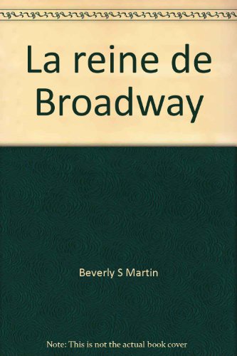 la reine de broadway  