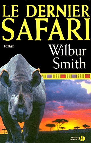 le dernier safari  