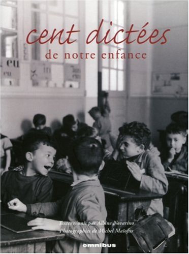 cent dictées de notre enfance