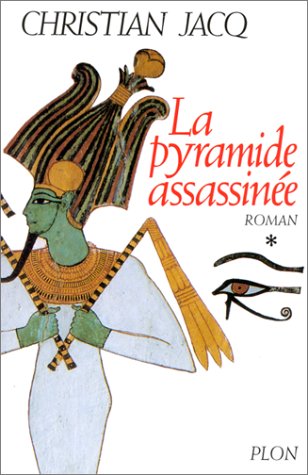 la pyramide assassinée  