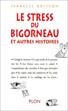 le stress du bigorneau  